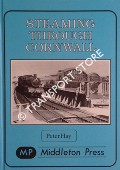 Steaming Through Cornwall by HAY, Peter